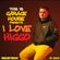 This Is GARAGE HOUSE Special Edition 'I LOVE HIGGO' - 10-2021 image