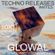Techno Releases Invites Glowal - [10K SPECIAL] image