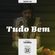 TUDO BEM #04 - Hosted by Tahira image