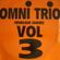 Omni Trio Vs Foul Play image