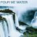 Pour me water image