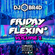 Friday Flexin' Volume 2 - RnB, Hiphop, Pop, Old School, House, Dance image