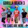 GORILLA BEACH 3 // THE CABS ARE HERE image