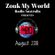 August 2018 - Hottest 20 Zouk Tracks for Zouk My World Radio! image