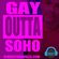 GAY OUTTA SOHO image