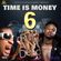 THE TIME IS MONEY #6 SHOW (DJ SHONUFF) image
