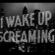 I Wake Up Screaming Mix (DJ NEON ZOMBIE) image