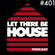 Let There Be House Podcast With Queen B #401 image