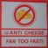 Anti Cheese [⨶ Ixi ⨶] Far Too Fast ! (1997) image