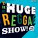 The Huge Reggae Show - Earl Gateshead ~ 01.08.22 image