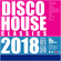 Disco House Classics 2018 - volume 01 - Episode 39 image