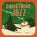 Classic Christmas Jazz 2: More Soundtrack For Your Holidays image