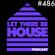 Let There Be House podcast with Glen Horsborough #486 image