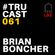 TRUcast 061 - Brian Boncher LIVE from Smartbar image