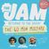 The Jam - 7 Year Anniversary Mix image