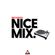 NICE MIX PODCAST (EPISODE #3) (Clean) image