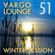 VARGO LOUNGE 51 - Winter Session image