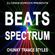 Beats Spectrum Episode 001 - Set performed at Supernova UK image