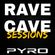Rave Cave Sessions #70 image