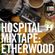 VA - Hospital Mixtape: Etherwood (Continuous Mix) image
