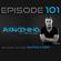 Awakening Episode 101 with second hour guest mix from Matan Caspi image