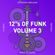 12"s OF FUNK vol.3. Prince B-Sides, Remixes and Extended Versions image