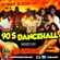 Ultimate Ol Skool Party Jamz Vol. VI - 90's Dancehall (Mixed by R$ $mooth) image