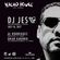 DJ Jes Live @ Nacho House (Las Vegas) July 2017 image
