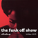 The Funk Off Show - 16 Nov. 2013 image