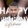 djdannydee1 Usher (Birthday) Tribute Live! image