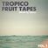 Tropico Fruit Tapes Vol. 1 image