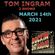 TOM INGRAM - 2 SHOWS - Rockin 247 Radio - March 14th 2021 image