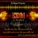 EDM IN MY MIND - PODCAST # 1 - DJ RAJIV image