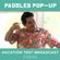 Paddles Pop-Up: Vacation Test Broadcast 7/29/22 image