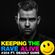 Keeping The Rave Alive Episode 304 featuring Deadly Guns image