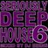 Seriously Deep House Part 6 Mixed By DJ eeens 12.05.22 image