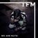 TFM 46 - We Are Nuts! Guest Mix image