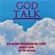God Talk - Episode 141 - Philip’s Story of Hope image