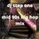 DJ Step One - mid 90s hip hop mix (Dec 2021) image