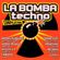 La Bomba Techno Compilation (2001) image