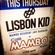 Lisbon Kid @ Cafe Mambo Ibiza Sunset Tour image