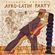 Afro-Latin Party image
