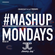 #mashupmonday Mixed by Jimmy Jay UK image