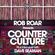 Rob Roar Presents Counter Culture. The Radio Show 032 - Guest Dave Seaman image