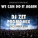 Dj Zet - We Can Do It Again (December 2020 Promomix) image