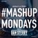 TheMashup #MashupMonday 2 Mixed By Dan Sterry image