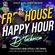 Dj Technics Free House Happy Hour @ Loyalty Ultra Lounge 4.29.23 image
