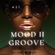 Mood II Groove #21 - disco inspired house 08/10/2022 image