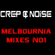 CReP & NOiSE - Melbournia Mixes No1 image