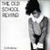 Dj RIVITHEAD - THE OLD SCHOOL REWIND Ep#1 2017 image